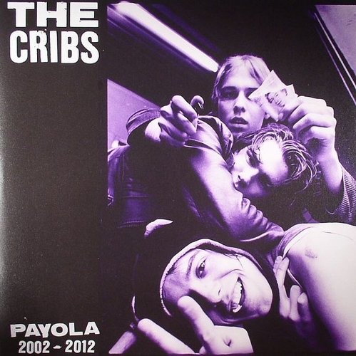 Couverture PAYOLA 2002-2012 de THE CRIBS