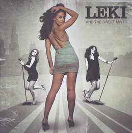 Image du média "LEKI & THE SWEET MINTS de LEKI & THE SWEET MINTS"