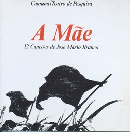 Image du média "A MÃE: 12 CANÇÕES DE JOSÉ MARIO BRANCO de José Mario BRANCO"