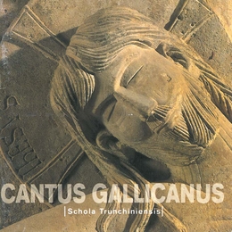 Image du média "CANTUS GALLICANUS"