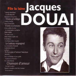 Image du média "FILE LA LAINE de Jacques DOUAI"