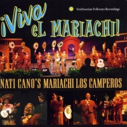 Image du média "VIVA EL MARIACHI ! de MARIACHI LOS CAMPEROS DE NATI CANO"