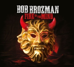 Image du média "FIRE IN THE MIND de Bob BROZMAN"