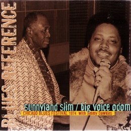 Image du média "CHICAGO BLUES FESTIVAL 1974: SUNNYLAND SLIM/BIG VOICE ODOM de FESTIVALS/TRIBUTES"