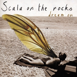 Image du média "DREAM ON de SCALA ON THE ROCKS"