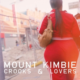 Image du média "CROOKS & LOVERS de MOUNT KIMBIE"