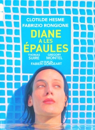 Image du média "DIANE A LES ÉPAULES de Fabien GORGEART"