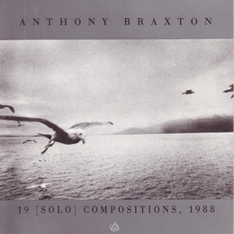 Image du média "19 (SOLO) COMPOSITIONS, 1988 de Anthony BRAXTON"