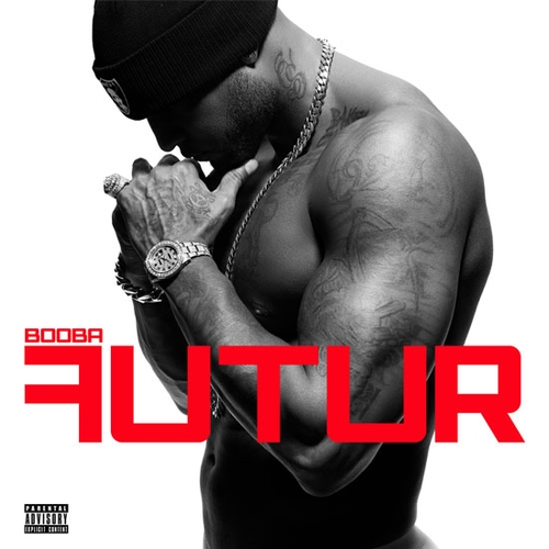 Couverture FUTUR de BOOBA