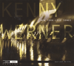 Image du média "NEW YORK LOVE SONGS de Kenny WERNER"