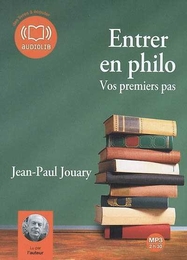 Image du média "ENTRER EN PHILO: VOS PREMIERS PAS (CD-MP3) de Jean-Paul JOUARY"