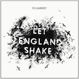 Image du média "LET ENGLAND SHAKE de P.J. HARVEY"