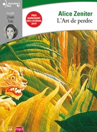 Image du média "L'ART DE PERDRE de Alice ZENITER"