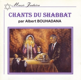 Image du média "CHANTS DU SHABBAT de Albert BOUHADANA"