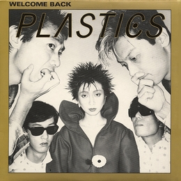 Image du média "WELCOME BACK de PLASTICS"