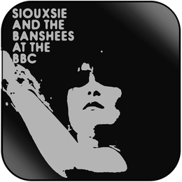 Image du média "SIOUXSIE AND THE BANSHEES AT THE BBC de SIOUXSIE AND THE BANSHEES"