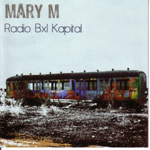 Couverture RADIO BXL KAPITAL de MARY M