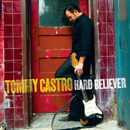 Image du média "HARD BELIEVER de Tommy CASTRO"