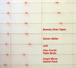 Image du média "BUENOS AIRES TAPES de Günter MÜLLER"