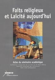 Image du média "FAITS RELIGIEUX ET LAÏCITÉ AUJOURD'HUI de Pierre MARTIN"