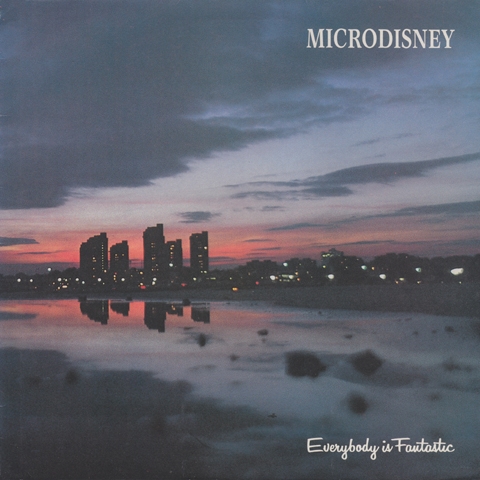 Couverture EVERYBODY IS FANTASTIC de MICRODISNEY