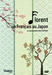 Image du média "FLORENT, UN FRANÇAIS AU JAPON de Éric BITOUN"