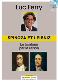 Image du média "SAGESSES D'HIER ET D'AUJOURD'HUI - SPINOZA ET LEIBNIZ de Luc FERRY"