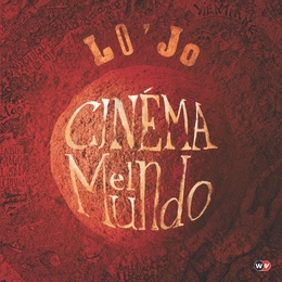 Image du média "CINÉMA EL MUNDO de LO'JO"