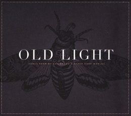 Image du média "OLD LIGHT: SONGS FROM MY CHILDHOOD & OTHER GONE WORLDS de Rayna GELLERT"