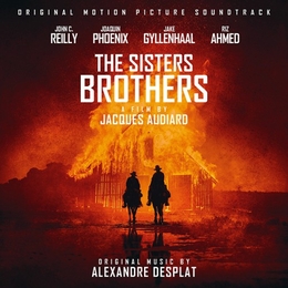 Image du média "THE SISTERS BROTHERS de Alexandre DESPLAT"