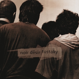 Image du média "TOSTAKY / 20 ANS de NOIR DESIR"