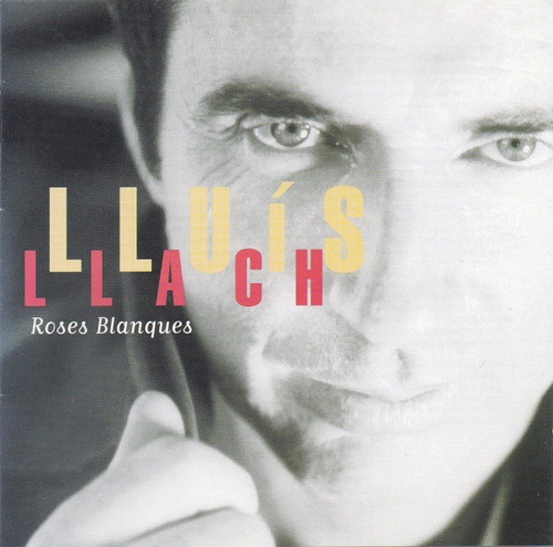 Couverture ROSES BLANQUES de Lluis LLACH