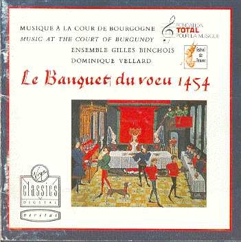 Couverture MUSIQUE A LA COUR DE BOURGOGNE - LE BANQUET DU VOEU 1454