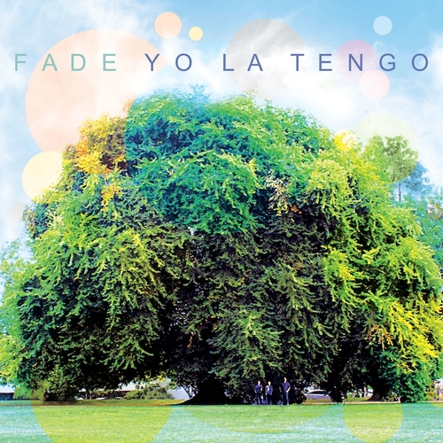 Couverture FADE de YO LA TENGO