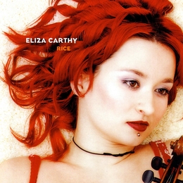 Image du média "RICE de Eliza CARTHY"