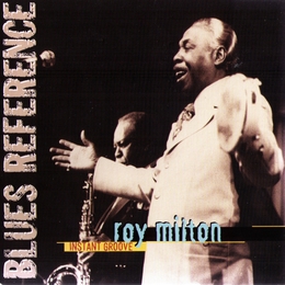 Image du média "INSTANT GROOVE de Roy MILTON"