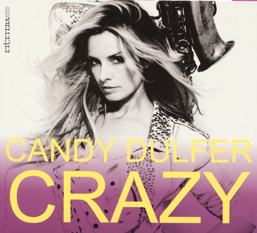 Couverture CRAZY de Candy DULFER