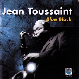 Image du média "BLUE BLACK de Jean TOUSSAINT"