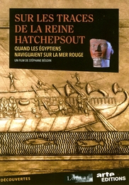 Image du média "SUR LES TRACES DE LA REINE HATCHEPSOUT de Stéphane BÉGOIN"