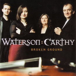 Image du média "BROKEN GROUND de WATERSON - CARTHY"