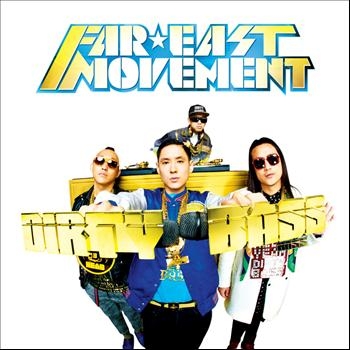 Couverture DIRTY BASS de FAR EAST MOVEMENT