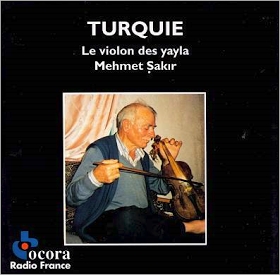 Couverture TURQUIE: LE VIOLON DES YAYLA de Mehmet SAKIR