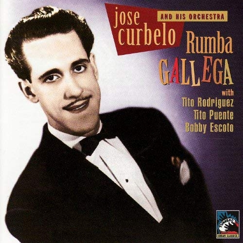 Couverture RUMBA GALLEGA de Jose CURBELO