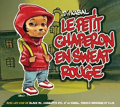 Couverture LE PETIT CHAPERON EN SWEAT ROUGE de D'DE KABAL