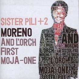 Image du média "SISTER PILI +2 de MORENO AND L'ORCH FIRST MOJA-ONE"