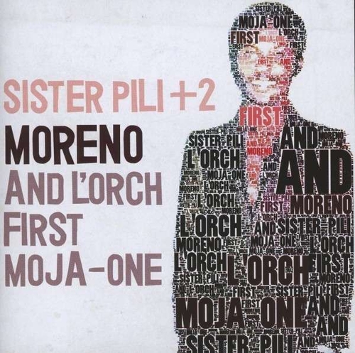 Couverture SISTER PILI +2 de MORENO AND L'ORCH FIRST MOJA-ONE