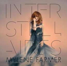 Image du média "INTERSTELLAIRES de Mylène FARMER"