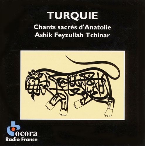 Couverture CHANTS SACRES D'ANATOLIE de Feyzullah ASHIK TCHINAR