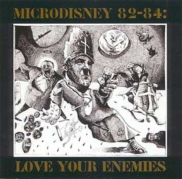 Image du média "LOVE YOUR ENEMIES de MICRODISNEY"