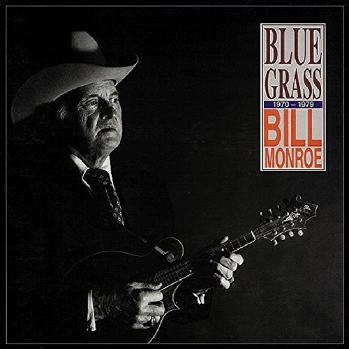 Couverture BLUEGRASS 1970-1979 de Bill MONROE